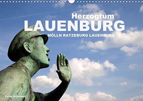 Herzogtum Lauenburg (Wandkalender 2021 DIN A3 quer)